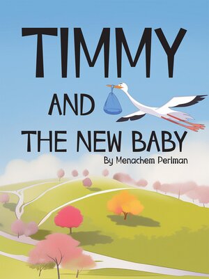 cover image of Timmy and the New Baby